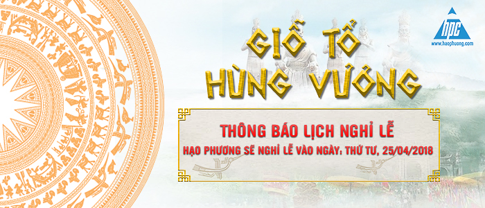 HPC thông báo lịch nghỉ lễ Giổ Tổ Hùng Vương