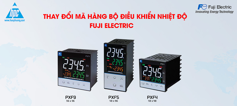 Thông báo thay đổi mã hàng bộ điều khiển nhiệt độ dòng PXF Fuji Electric