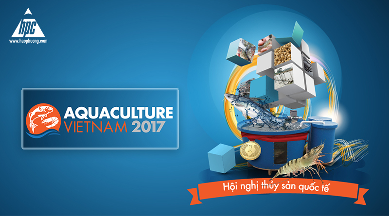 Hạo Phương tại triển lãm quốc tế chuyên ngành thủy sản Việt Nam (Vietnam Aquaculture 2017)