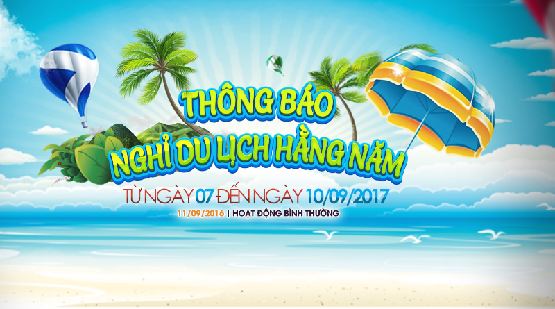 Hạo Phương thông báo nghỉ du lịch thường niên 2017