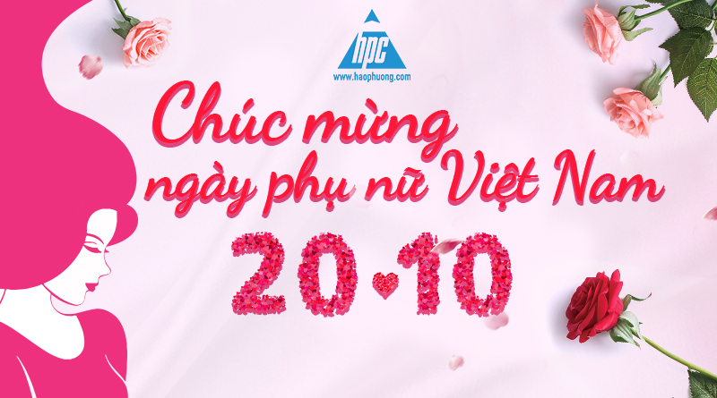 Hạo Phương mừng ngày phụ nữ Việt Nam 20/10 và chúc mừng sinh nhật các thành viên tháng 10