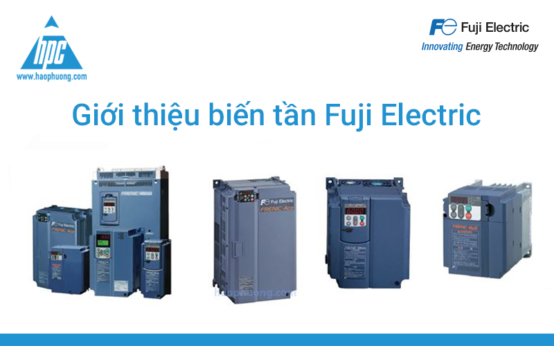 Video 03 – Giới thiệu biến tần Fuji Electric