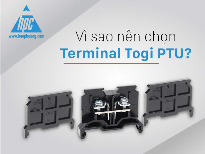 Vì sao bạn nên chọn Terminal Togi dòng PTU?