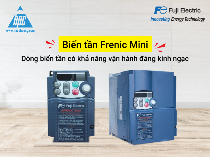 Biến tần Frenic Mini: Dòng biến tần có khả năng vận hành đáng kinh ngạc