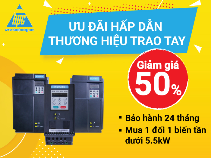 Nhận ngay “Bảo hành 24 tháng, 1 đổi 1 cho biến tần lên đến 5.5 kW” khi đặt mua biến tần Inovance tại Hạo Phương