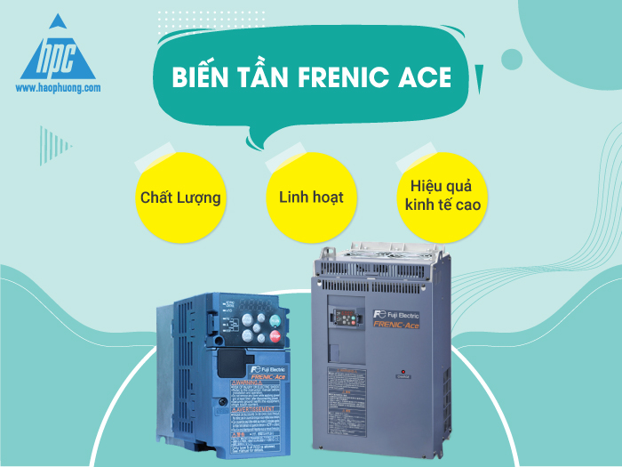 Biến tần Frenic-ACE – Dòng biến tần chất lượng, linh hoạt và mang lại hiệu quả kinh tế cao