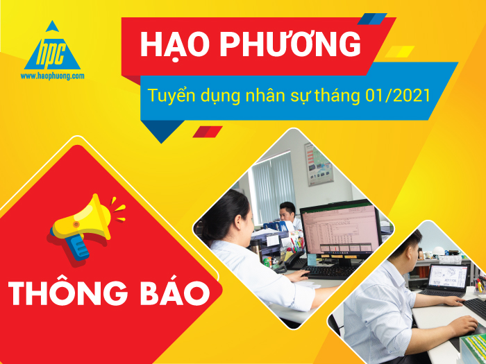 Hạo Phương thông báo tuyển dụng nhân sự tháng 1/2021