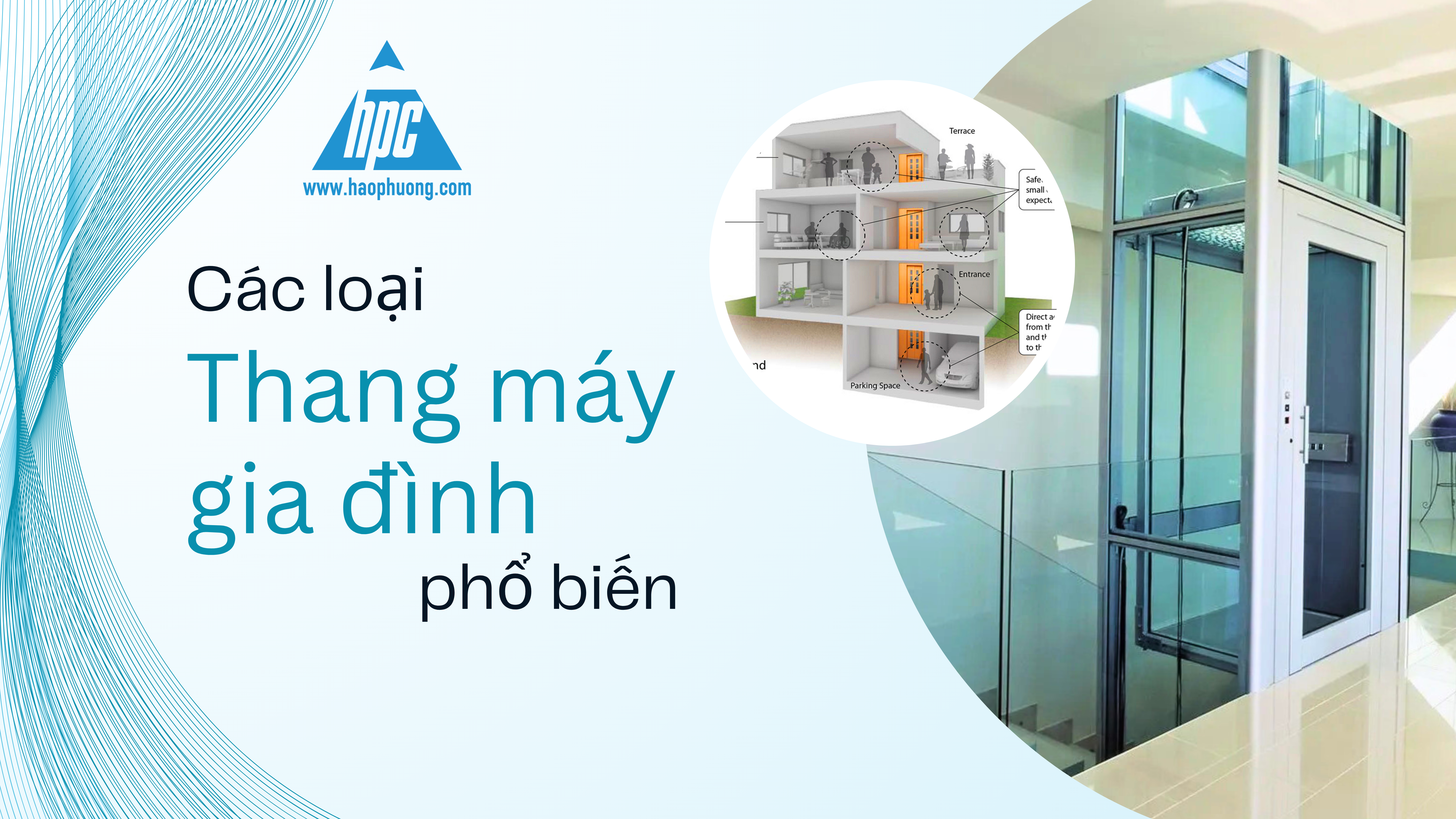 Nắm bắt nhanh các loại thang máy gia đình phổ biến trên thị trường hiện nay