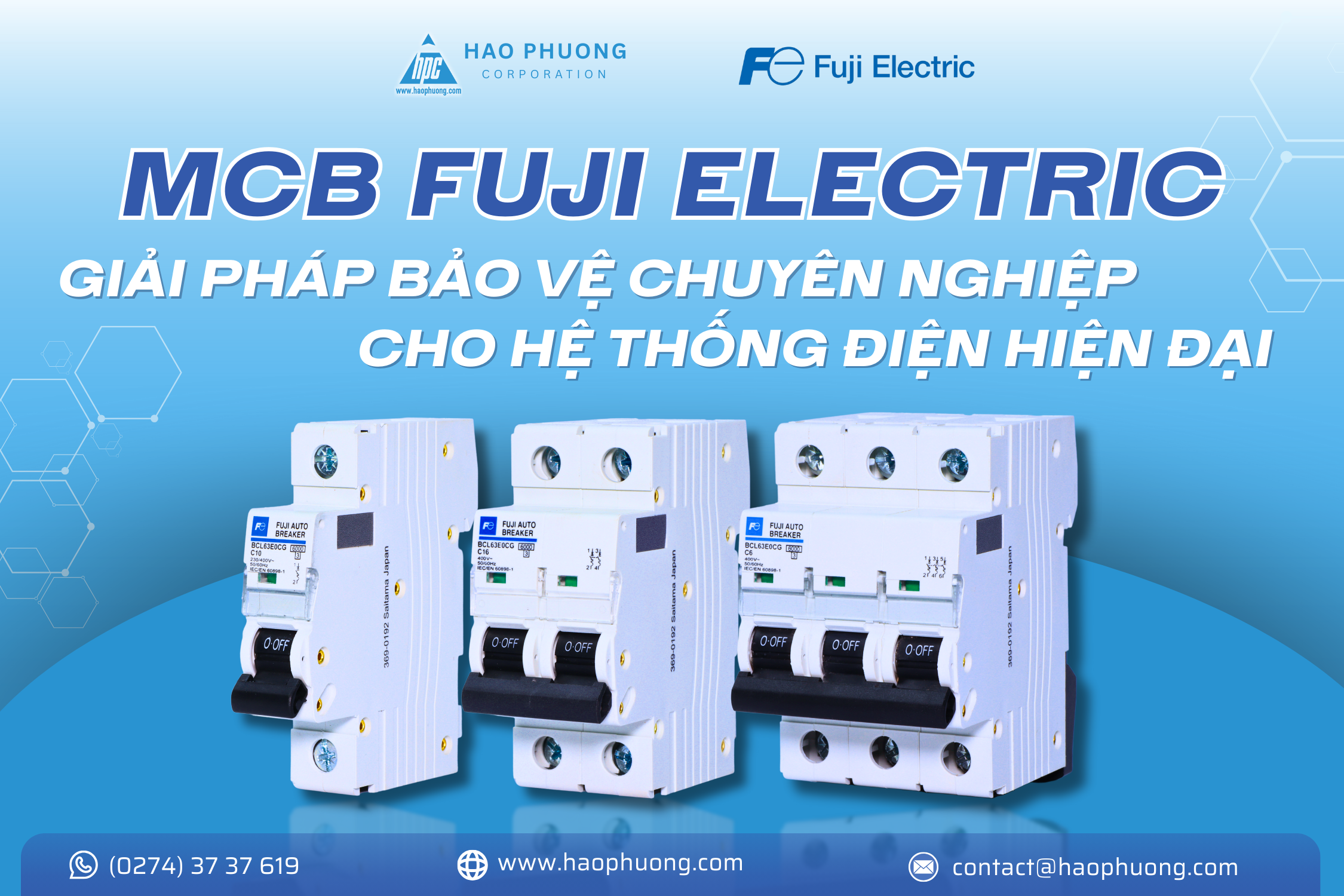 THIẾT BỊ MCB FUJI ELECTRIC – GIẢI PHÁP BẢO VỆ CHUYÊN NGHIỆP CHO HỆ THỐNG ĐIỆN HIỆN ĐẠI