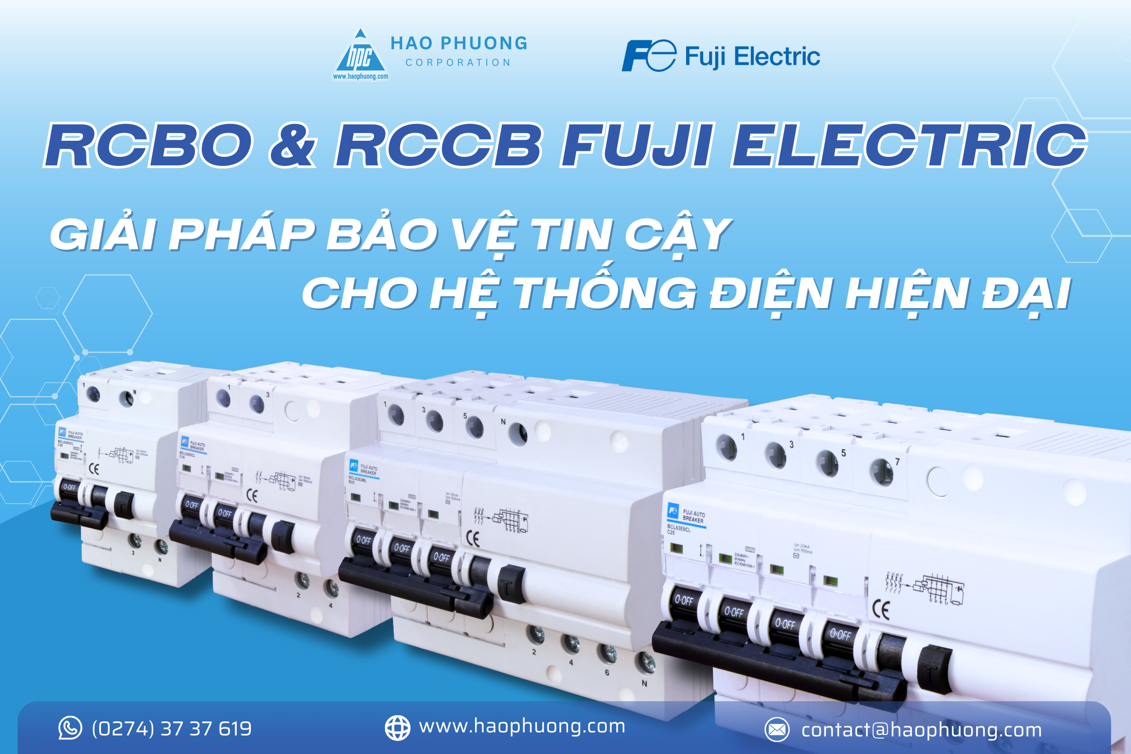 RCBO & RCCB FUJI ELECTRIC – GIẢI PHÁP BẢO VỆ TIN CẬY CHO HỆ THỐNG ĐIỆN HIỆN ĐẠI