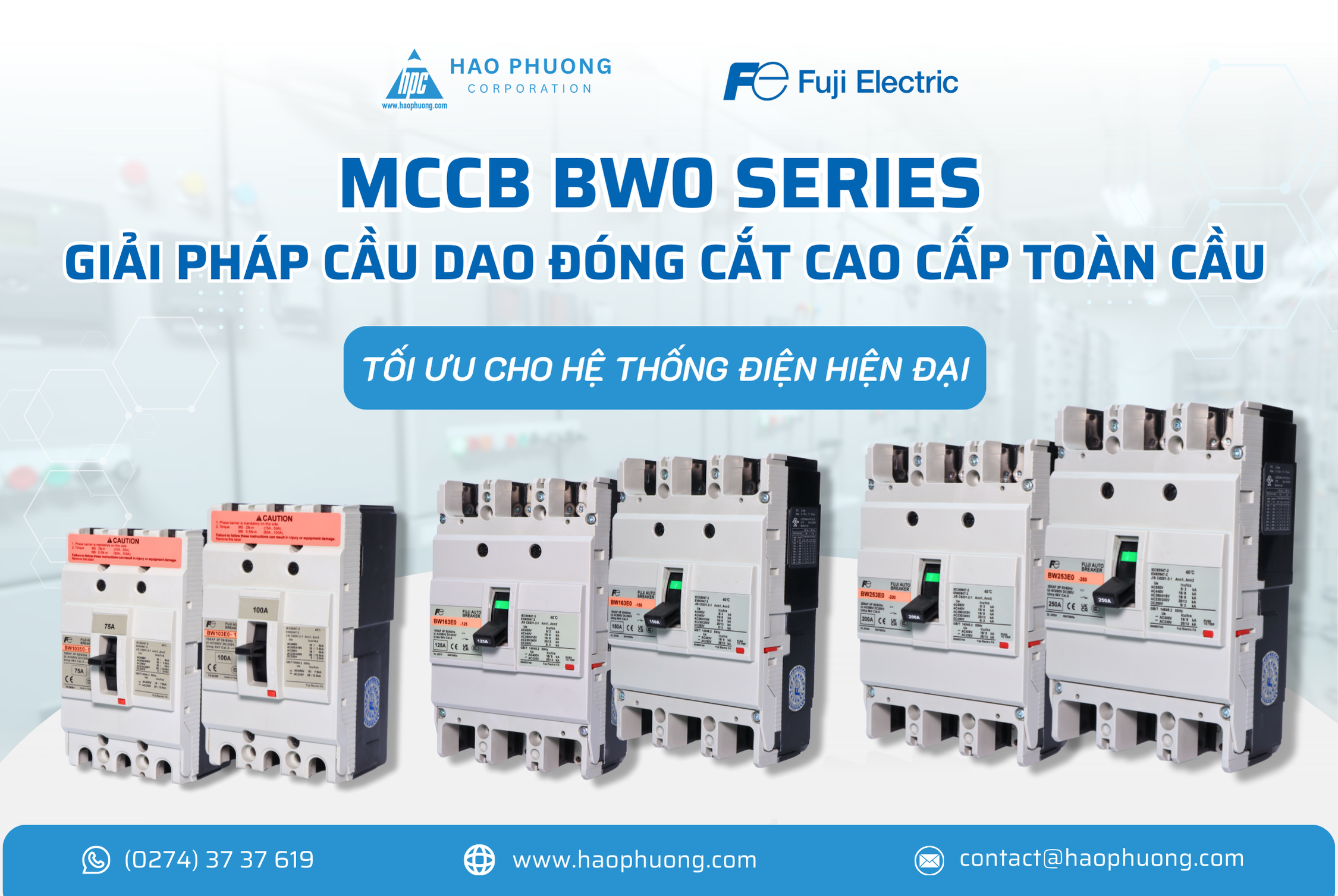 FUJI ELECTRIC MCCB BW0 SERIES – GIẢI PHÁP CẦU DAO ĐÓNG CẮT CAO CẤP TOÀN CẦU