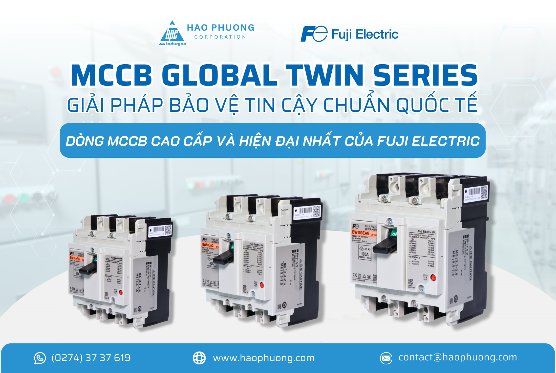 MCCB G-TWIN FUJI ELECTRIC – GIẢI PHÁP BẢO VỆ TIN CẬY CHUẨN QUỐC TẾ