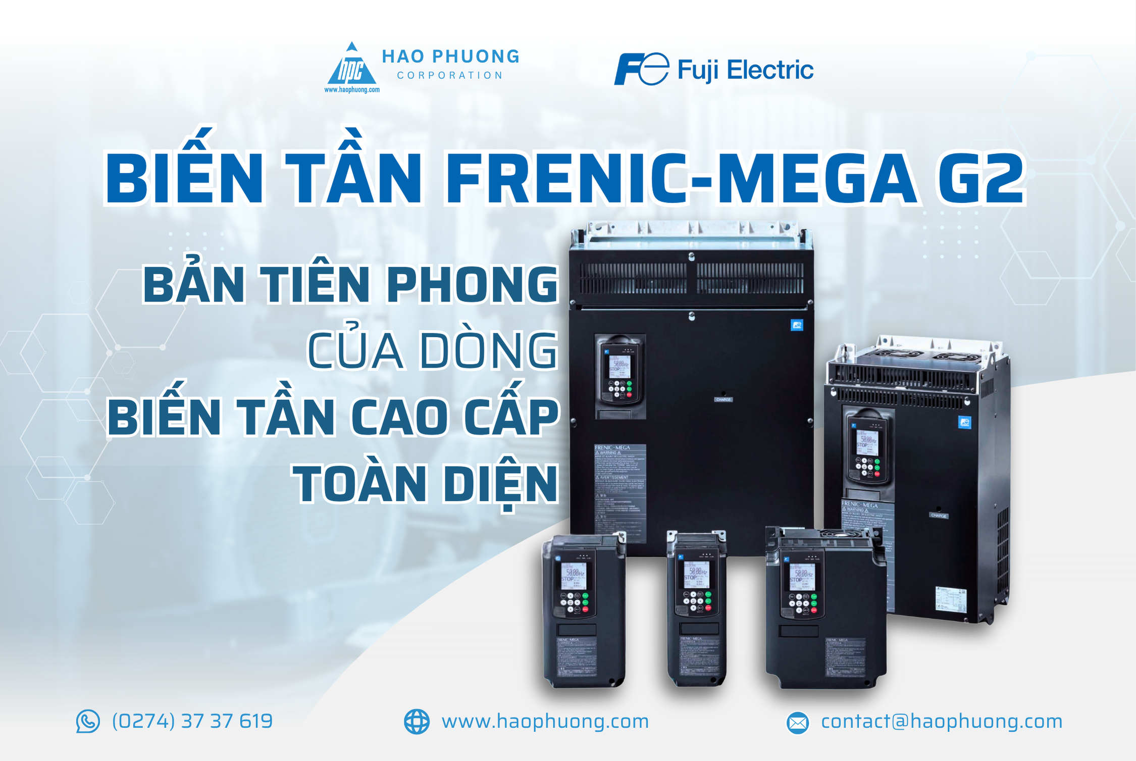 FRENIC-MEGA G2 – BẢN TIÊN PHONG CỦA DÒNG BIẾN TẦN CAO CẤP TOÀN DIỆN