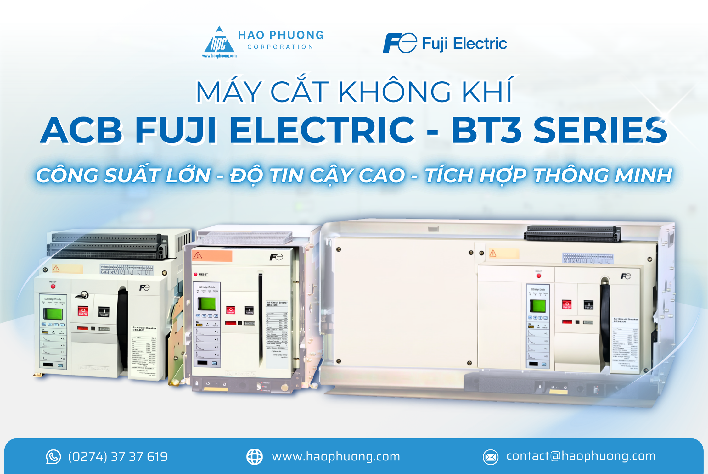 MÁY CẮT KHÔNG KHÍ ACB FUJI ELECTRIC – BT3 SERIES