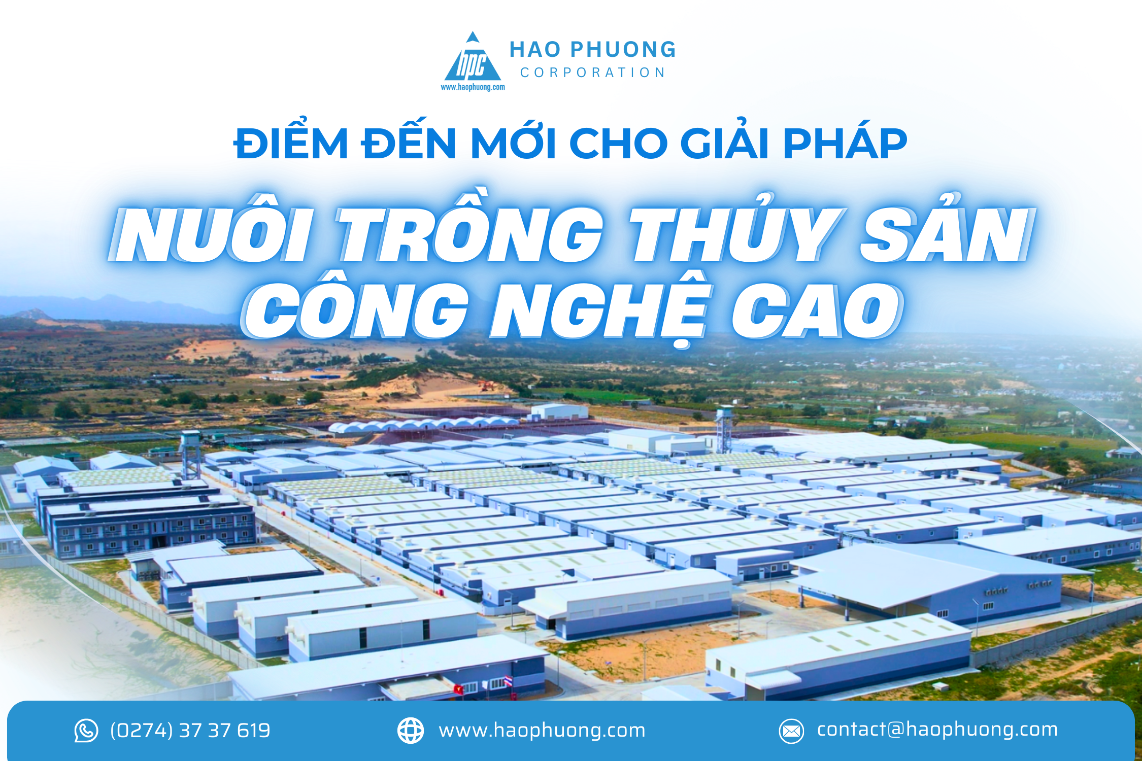 VIỆT NAM – ĐIỂM ĐẾN MỚI CHO GIẢI PHÁP NUÔI TRỒNG THỦY SẢN CÔNG NGHỆ CAO