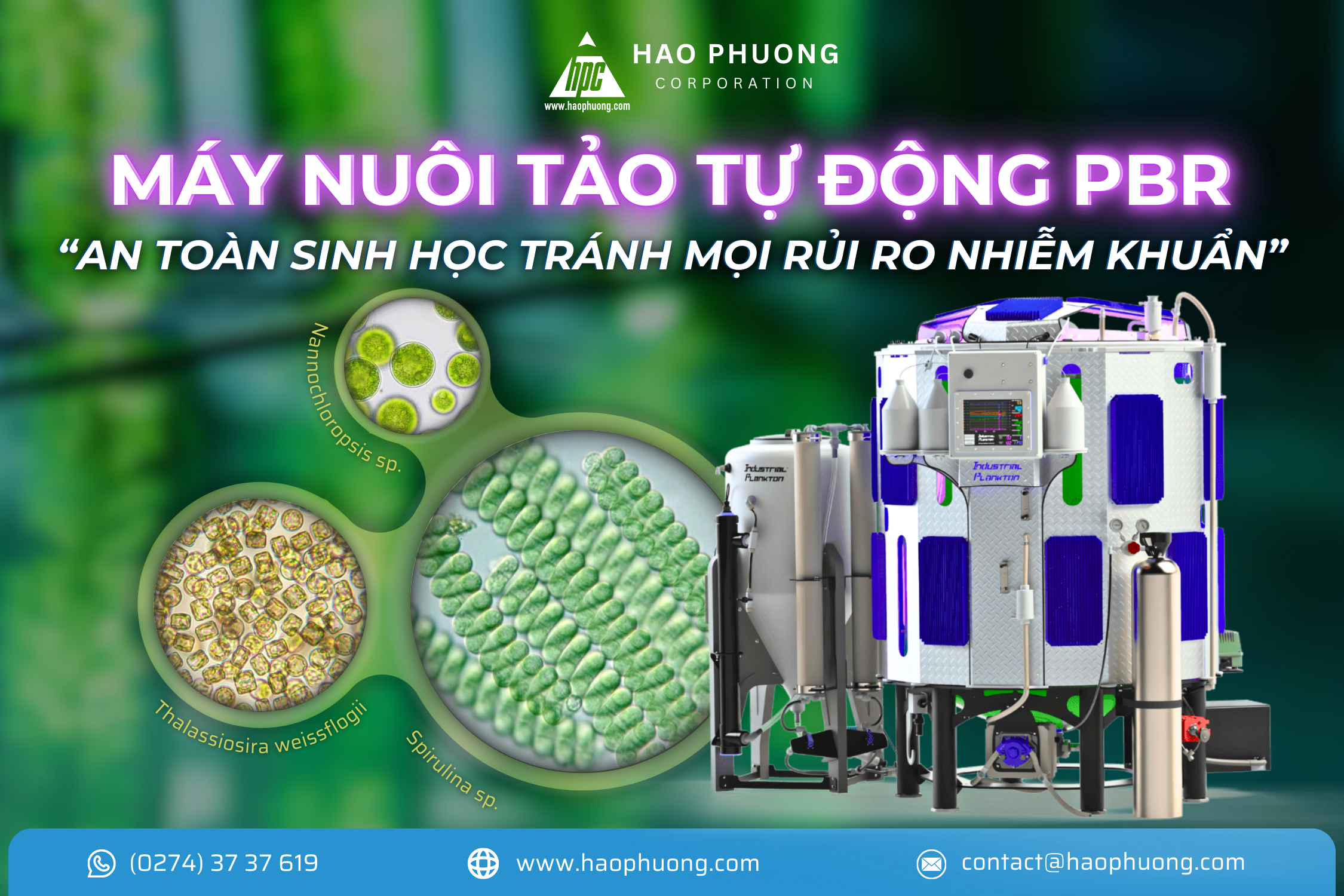 MÁY NUÔI TẢO PBR – AN TOÀN SINH HỌC GIÚP TRÁNH MỌI RỦI RO NHIỄM KHUẨN