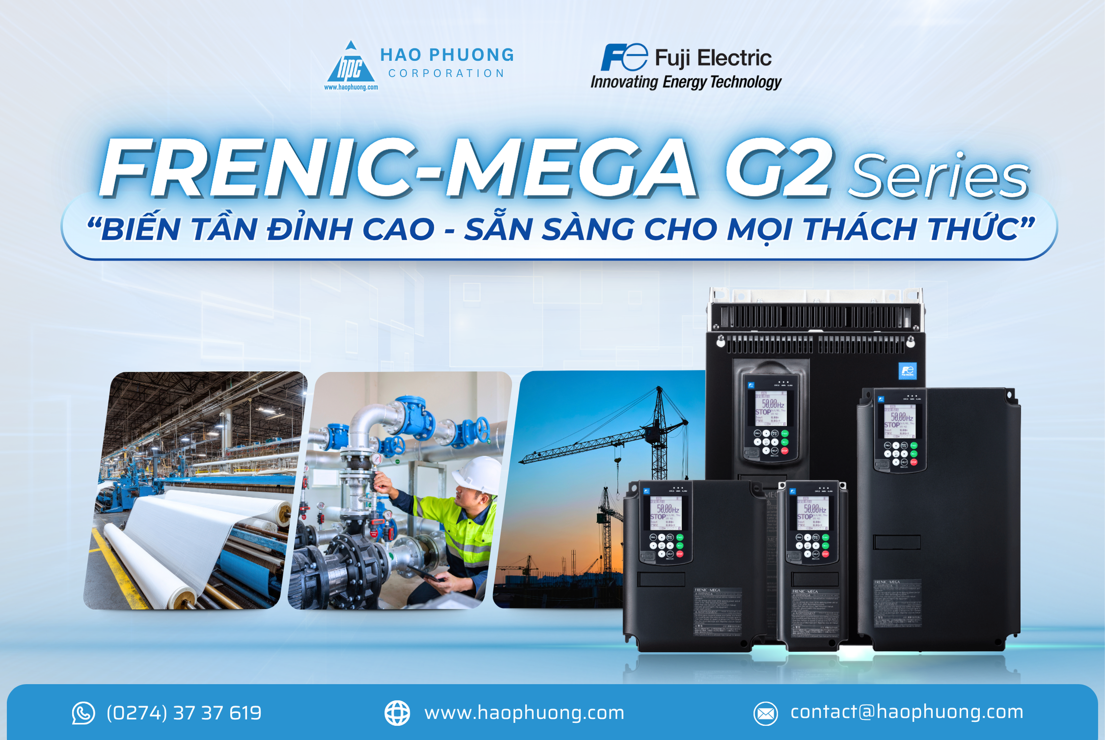 FRENIC-MEGA (G2) – BIẾN TẦN ĐỈNH CAO – SẴN SÀNG CHO MỌI THÁCH THỨC