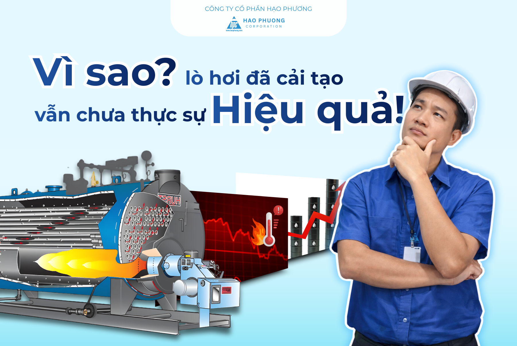 VÌ SAO LÒ HƠI ĐÃ CẢI TẠO VẪN CHƯA THỰC SỰ HIỆU QUẢ?