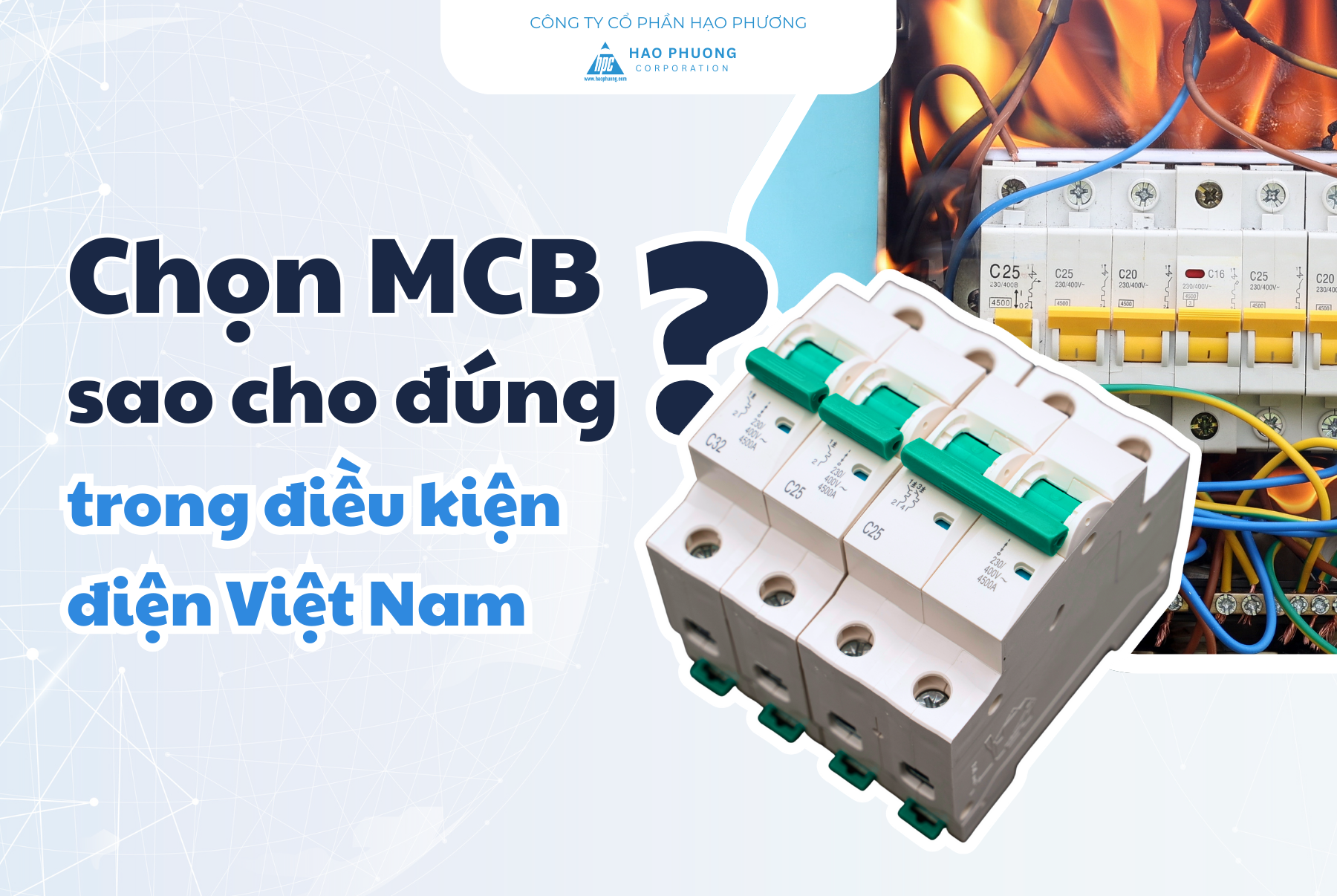 KINH NGHIỆM SỬ DỤNG MCB TRONG HỆ THỐNG ĐIỆN TẠI VIỆT NAM