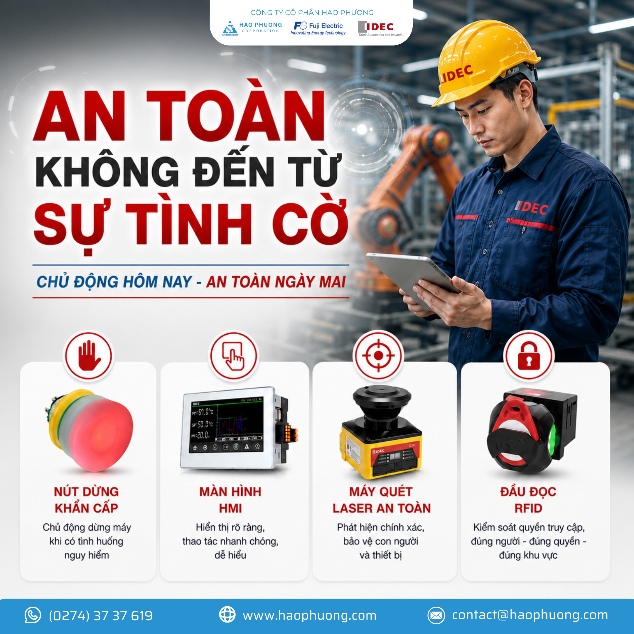 AN TOÀN CÔNG NGHIỆP KHÔNG ĐẾN TỪ SỰ TÌNH CỜ