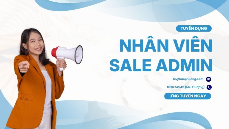 Tuyển Dụng Nhân Viên Sale Admin Tại Hà Nội